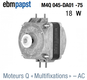 Moteur M4Q045-DA01-75 de EBM-PAPST 18W