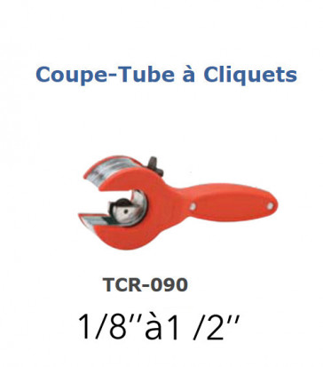 Coupe tube à cliquet TCR-090 de 1/8" a 1/2"