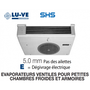 Evaporateur pour armoires et petites chambres SHS 8E de LU-VE - 700 W