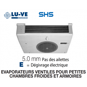 Evaporateur pour armoires et petites chambres SHS 12E de LU-VE - 780 W